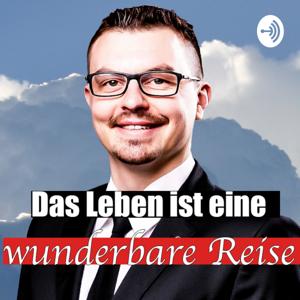 Das Leben ist eine wunderbare Reise