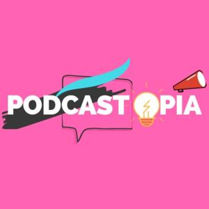 Podcastopia