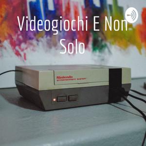 Videogiochi E Non Solo