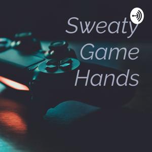 Sweaty Game Hands