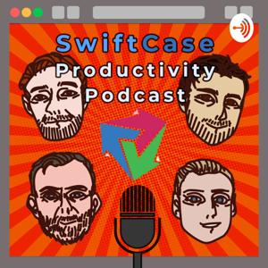 SwiftCase Productivity Podcast