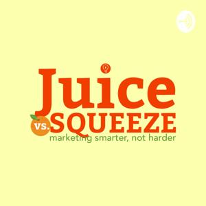 Juice Vs. Squeeze