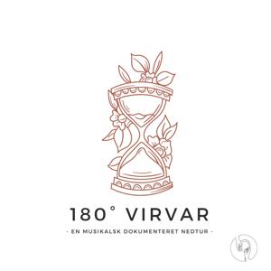 180° Virvar