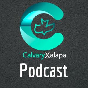 Calvary Xalapa Podcast