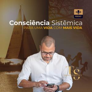 CONSCIÊNCIA SISTÊMICA PARA A VIDA