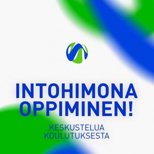 Intohimona oppiminen!