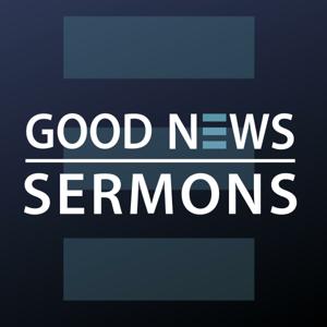 Good News Sermon Audio