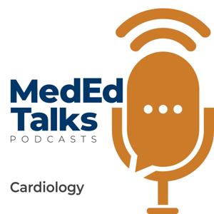 MedEdTalks - Cardiology