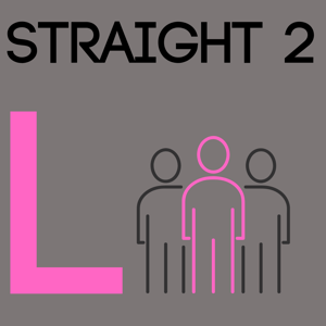 Straight2L, The L Word Podcast