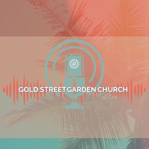 Gold Street Garden Church