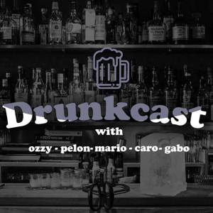 The Drunkcast