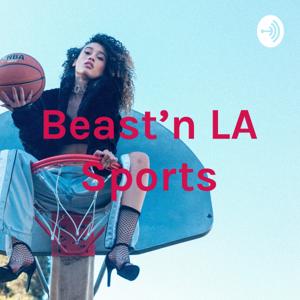 Beast’n LA Sports