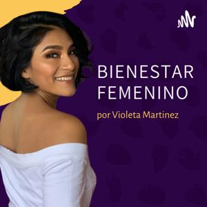 Bienestar femenino por Violeta Martinez