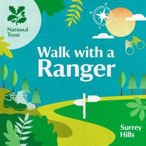 Walk with a Ranger | Surrey Hills Podcast
