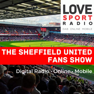 Sheffield United Fans Show on Love Sport