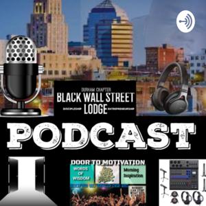 Black Wall Street Lodge PodCast