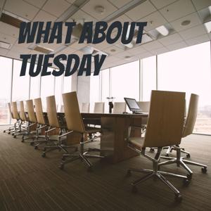 What About Tuesday