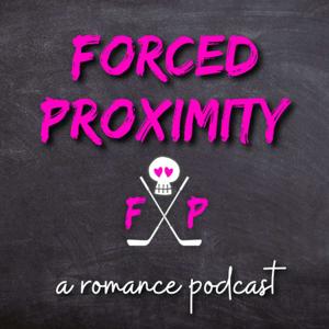 Forced Proximity: a husband, a wife, a romance novel