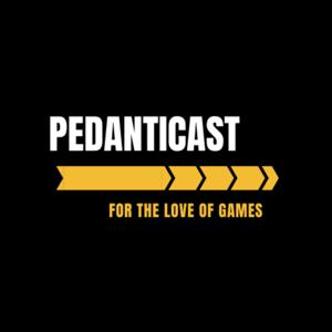 Pedanticast