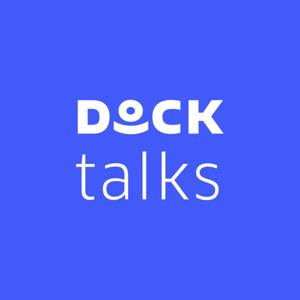 Dock Talks