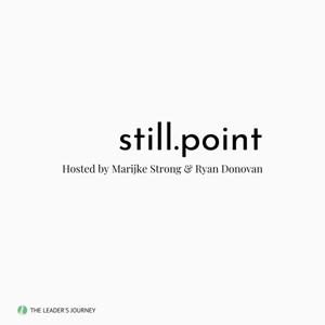 Still Point Podcast