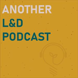 Another L&D Podcast