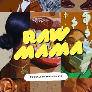 RAW MAMA