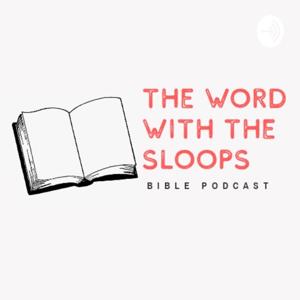 The Word With The Sloops