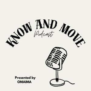 Know and Move podcast