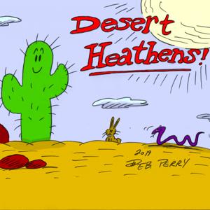 Desert Heathens