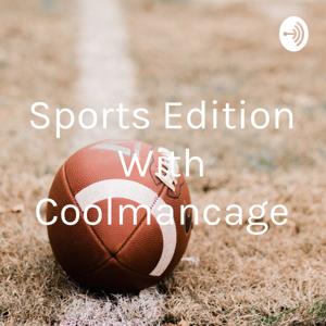 Sports Edition With Coolmancage