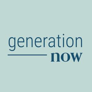 Generation Now