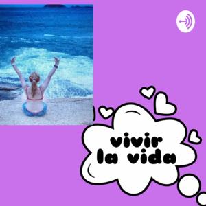 Vivir La Vida.