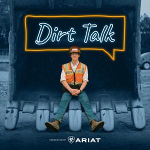 Dirt Talk by BuildWitt by BuildWitt