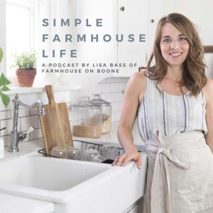 Simple Farmhouse Life by Lisa Bass