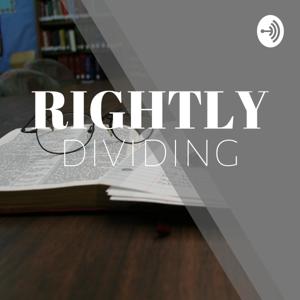 Rightly Dividing