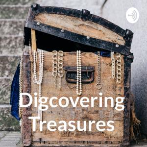 Digcovering Treasures