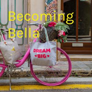 Becoming Bella