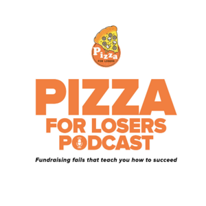 The Pizza for Losers Podcast