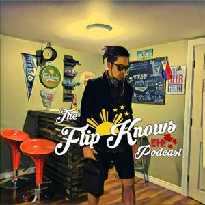 The Flip Knows Podcast