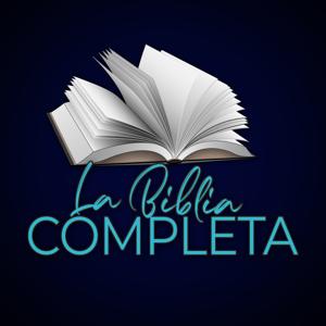 La Biblia Completa by Iglesia El Circulo