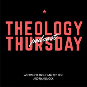 Theology Thursday