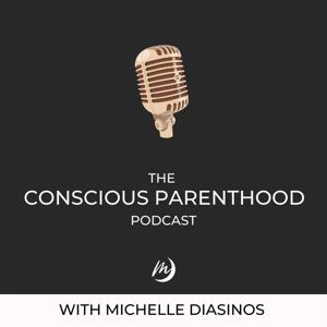 The Conscious Parenthood Podcast