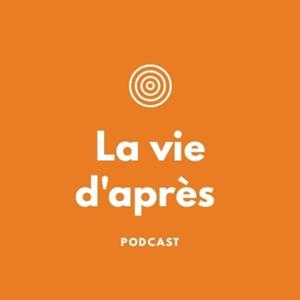 La vie d'après