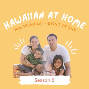 Hawaiian at Home by Emily States