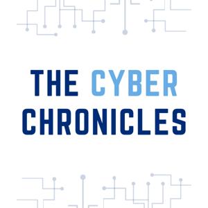 The Cyber Chronicles