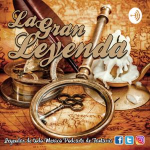 LA GRAN LEYENDA