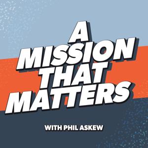 A Mission That Matters