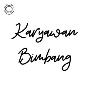 Karyawan Bimbang