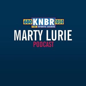 Marty Lurie Podcast by KNBR | Cumulus Media San Francisco